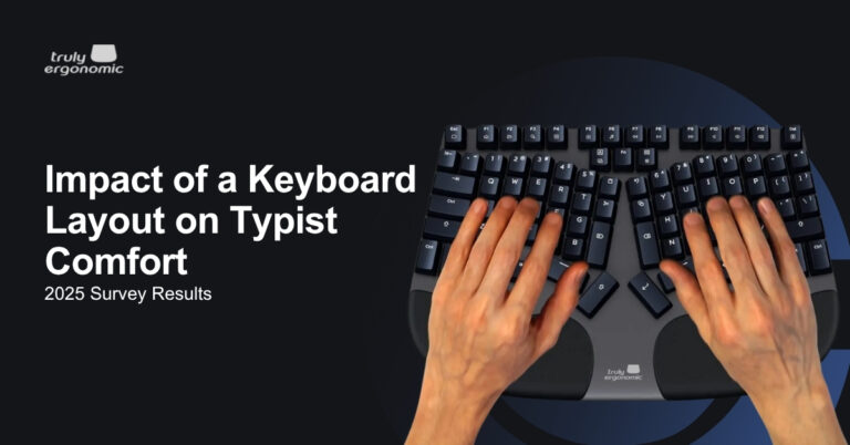 Impact of a Keyboard Layout on Typist Comfort